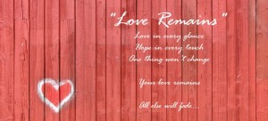 Love Remains lyric image Rebekah Gilbert